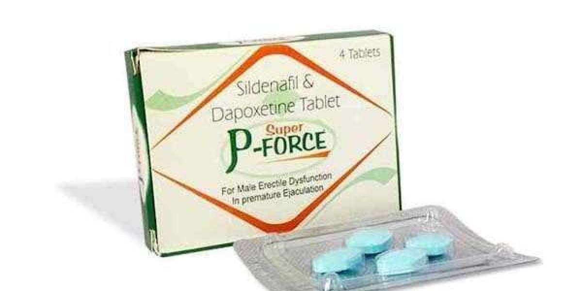 P Force Super Tablets : Uses, Side Effects, Price, Dosage