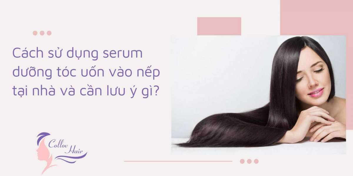 Cách sử dụng serum dưỡng tóc uốn vào nếp tại nhà và cần lưu ý gì?