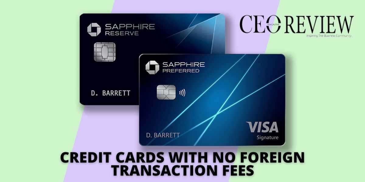 Credit Cards with no Foreign Transaction Fees