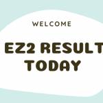 ez2 result today
